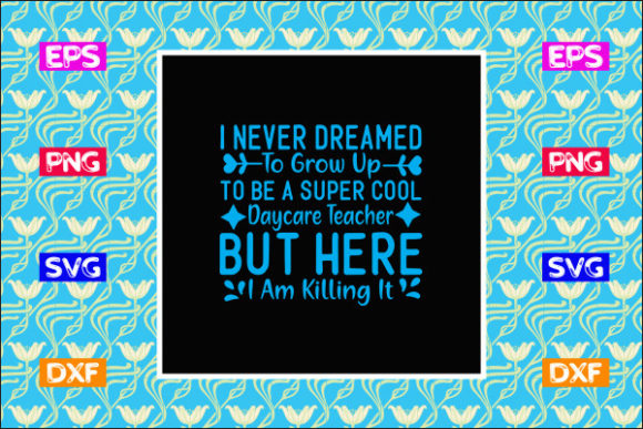 Teacher SVG Design: Daycare Cool Review