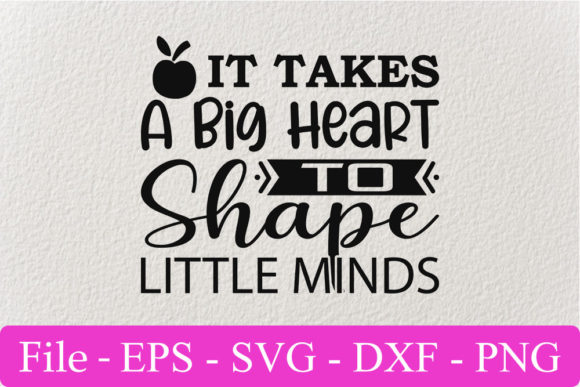 Teacher Svg Design: It Takes a Big Heart Review