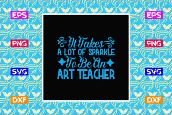 Teacher SVG Design: It Takes a Lot of S Review