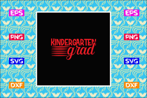 Teacher SVG Design: Kindergarten Grad Review