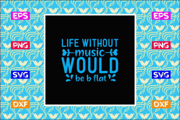 Teacher SVG Design: Life Without Music W Review